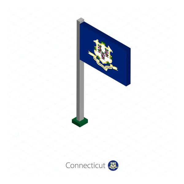 Connecticut Bandiera Stato Usa Sul Pennone Dimensione Isometrica Sfondo Azzurro — Vettoriale Stock