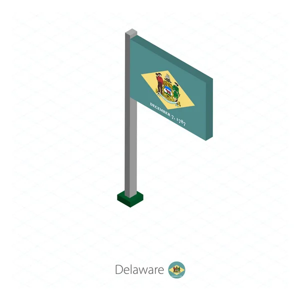 Delaware Nás Státní Vlajka Stožáru Izometrické Dimenzi Izometrické Modré Pozadí — Stockový vektor
