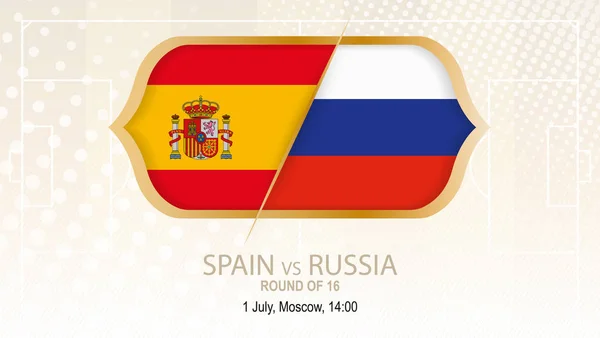 España Rusia Ronda Competición Fútbol Moscú Sobre Fondo Fútbol Beige — Vector de stock