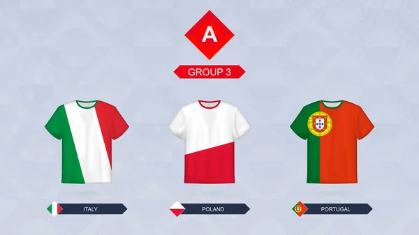 Camiseta Fútbol Con Bandera Equipos Leagua Grupo Italia Polonia Portugal — Vector de stock