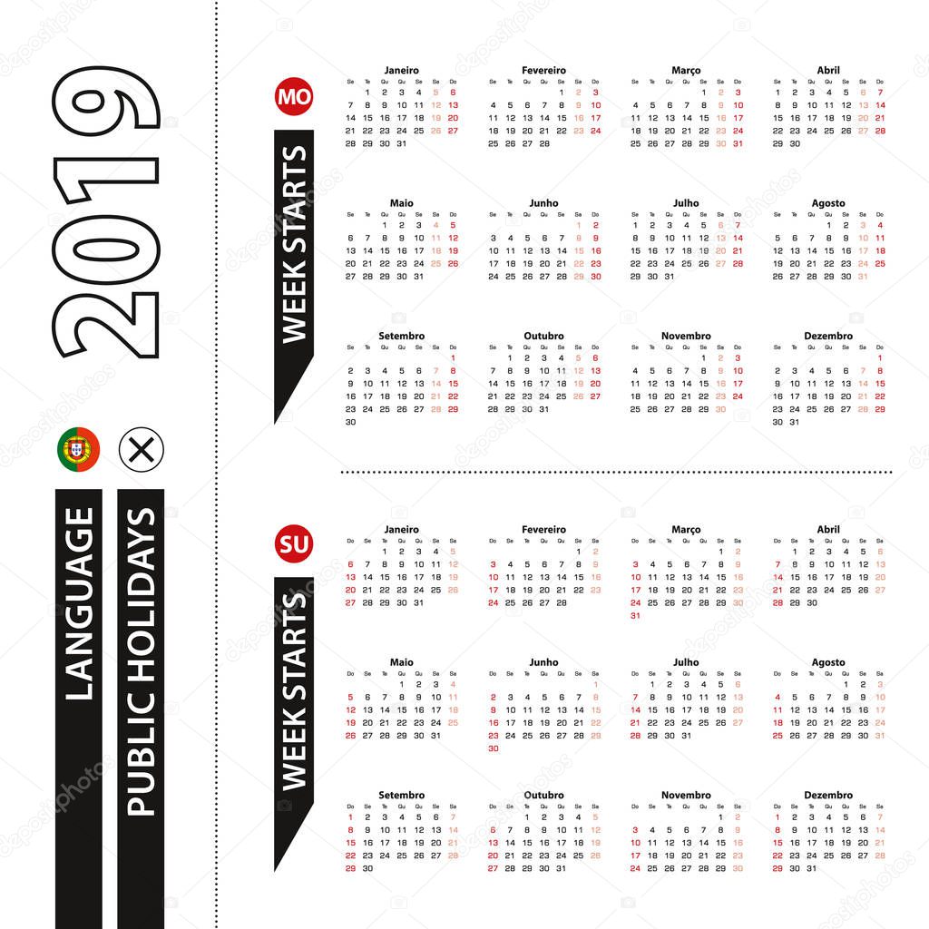 Two versions of 2019 calendar in Portuguese, week starts from Monday and week starts from Sunday.