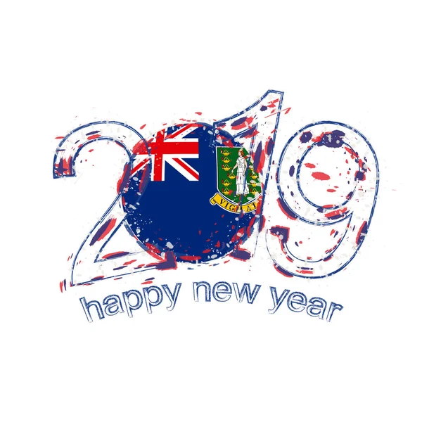 Feliz Año Nuevo 2019 Con Bandera British Virgin Islands Grunge — Archivo Imágenes Vectoriales