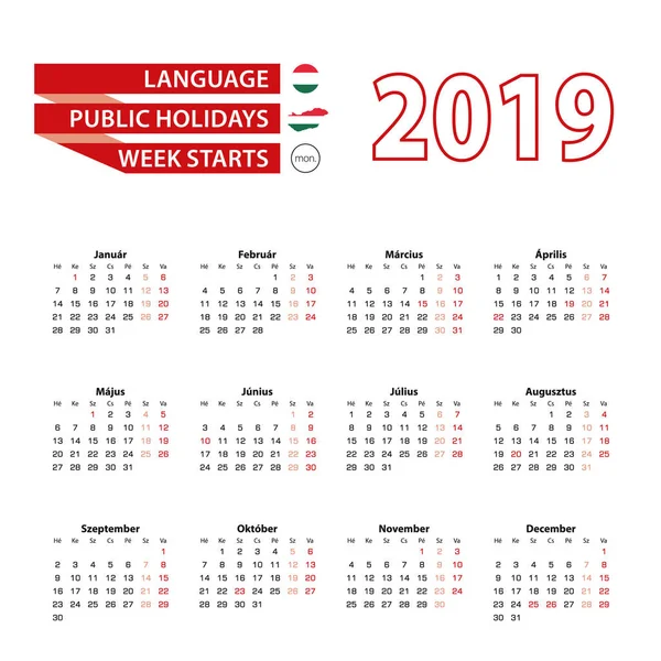 Calendar 2019 Hungarian Language Public Holidays Country Hungary Year 2019 — Stock Vector