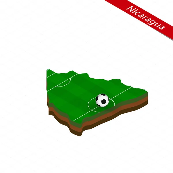 Mapa Isométrico Nicarágua Com Campo Futebol Bola Futebol Centro Campo — Vetor de Stock