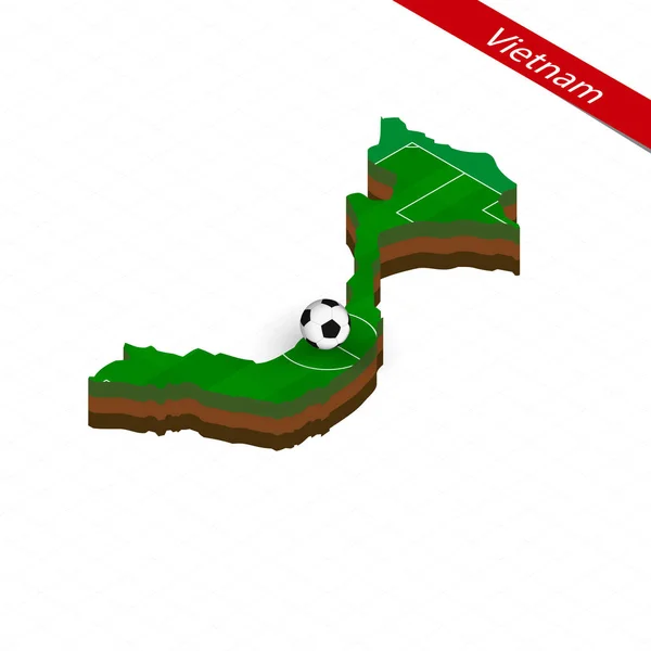 Izometrická Mapa Vietnamu Fotbalové Hřiště Fotbalový Míč Centru Fotbalové Hřiště — Stockový vektor