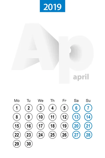 Kalender Für April 2019 Blauer Kreis Englische Sprache Woche Beginnt — Stockvektor