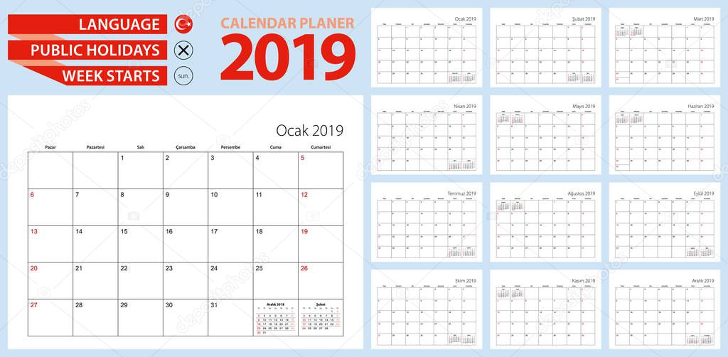 Turkish calendar planner for 2019. Turkish language, week starts from Sunday. Vector template.