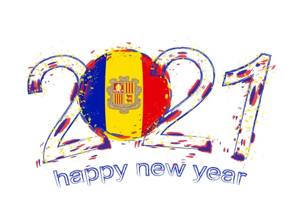 Felice Anno Nuovo 2021 Con Bandiera Andorra Illustrazione Vettoriale Grunge — Vettoriale Stock