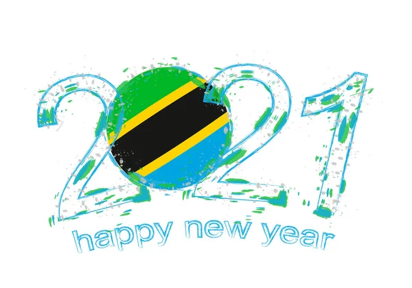 Feliz Año Nuevo 2021 Con Bandera Tanzania Grunge Vacaciones Vector — Vector de stock