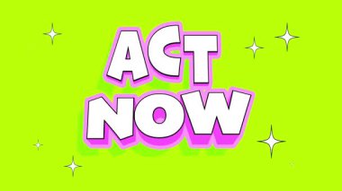 Döngü animasyonu. Şimdi neon yeşil arkaplan üzerine parlak ve kalın tipografi içeren sanat metnini gösterin. Aksiyon reklamcılığına çağrı, yaşam tarzı marka promosyonları ve perakende kampanyaları.
