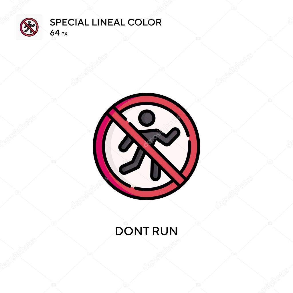 Dont run Special lineal color vector icon. Illustration symbol design template for web mobile UI element.