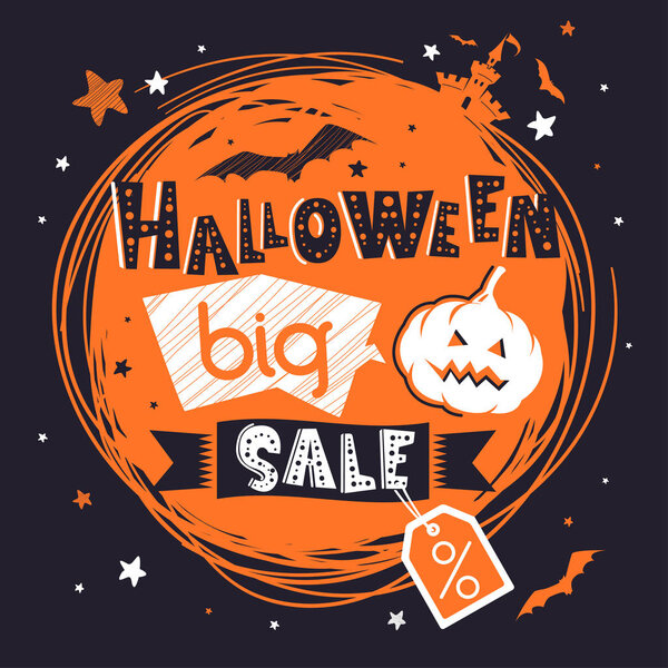 Halloween banner or print with hand drawn text. Sale poster. Vector illustration. Discount design. Circle composition. Lovely childish illustration with castle, bats and pumpkin.