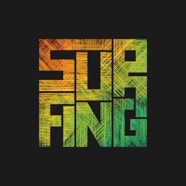 Sörf tipografi poster. Grunge tarzı baskı üretimi için kavram. T-shirt moda tasarım. Kartpostal, afiş, el ilanı için şablon.