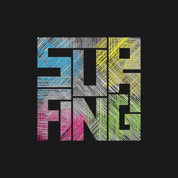 Surf Typografii Plakát Koncepce Grunge Styl Pro Tiskovou Produkci Tričko — Stockový vektor