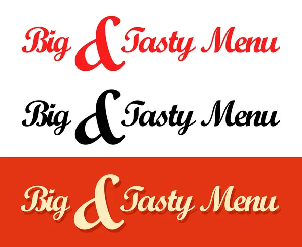 Plantillas de caligrafía de Big and Tasty Menú título para Café o Restaurante — Vector de stock