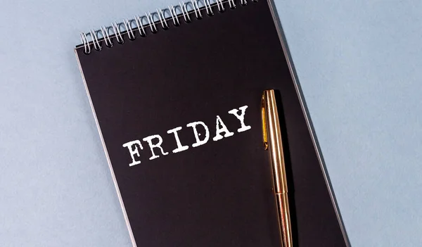 Friday Word Inscription Black Notebook Office Table Flatlay — Stock Photo, Image