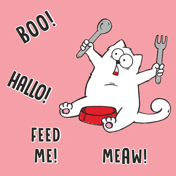 Vector cartoon illustration of hungry fat white cat with spoon, fork, empty red bowl, comic bubble drawn with a tablet, hand drawn imitation, lettering Boo!, Hallo!, Feed me! Meaw! — Stock Vector