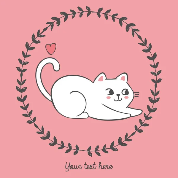 Ilustración vectorial del gato dibujado a mano dentro del marco floral redondo con el corazón, lugar para el eslogan, letras de su texto aquí, personaje de dibujos animados se puede utilizar como impresión de moda para la camiseta dibujada con crayones — Archivo Imágenes Vectoriales