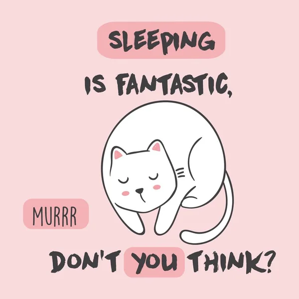 Illustration vectorielle mignonne avec chat endormi anime kawaii. Avec lettrage dormir est fantastique, ne pensez-vous pas. Impression mode pour pyjama ou t-shirt. Bonne nuit. — Image vectorielle