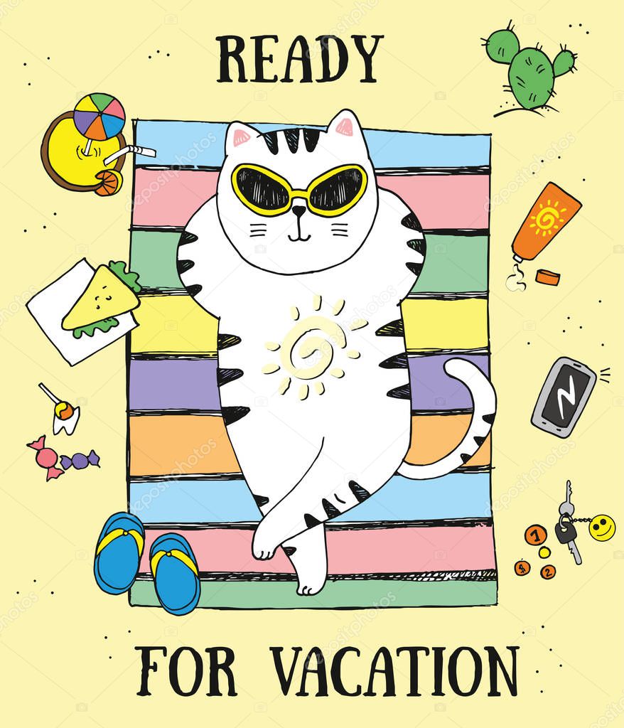 Vector hand drawn illustration of white cat lying on the rug with sunglasses, lettering ready for vacation, view from above, top view of the beach, cute sketch card about sunny days, summer holidays