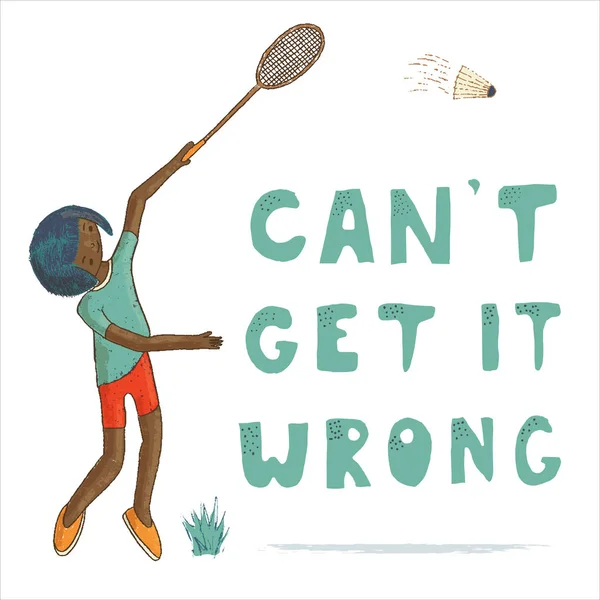 Badminton inspiração frase mão lettering com caráter — Vetor de Stock