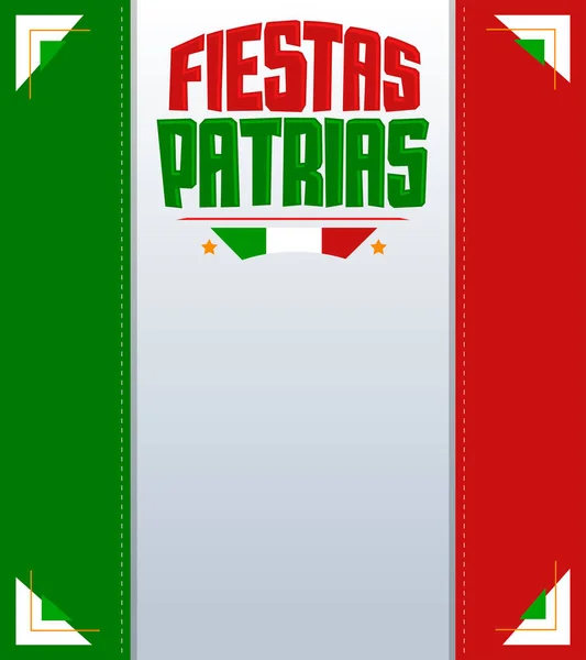 Fiestas Patrias National Holidays Spanish Text Mexico Temalı Vatansever Kutlama — Stok Vektör