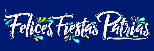 Felices Fiestas Patrias Joyeuses Fêtes Nationales Texte Espagnol Thème Mexicain — Image vectorielle