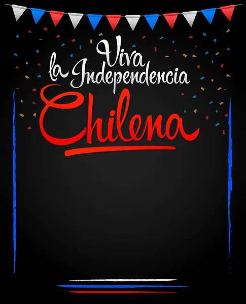Viva Indipendencia Chilena Lunga Vita All Indipendenza Cilena Testo Spagnolo — Vettoriale Stock