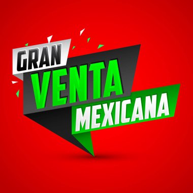 Gran Venta Mexicana, Meksika Büyük Satış İspanyolca metin, vektör modern tanıtım bayrağı.