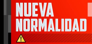 Nueva Normalidad, Yeni Normal İspanyolca metin, vektör tasarımı.
