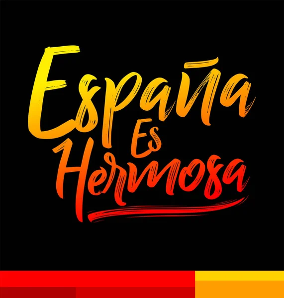 Espa Hermosa スペインは美しいスペイン語のテキスト ベクトルレタリングイラスト — ストックベクタ
