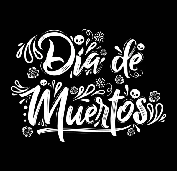 Dia Muertos Día Muertos Texto Español Celebración Vector Ilustración — Vector de stock