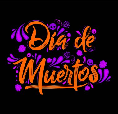 Dia de Muertos, Ölü İspanyolca metin vektör illüstrasyonu günü.
