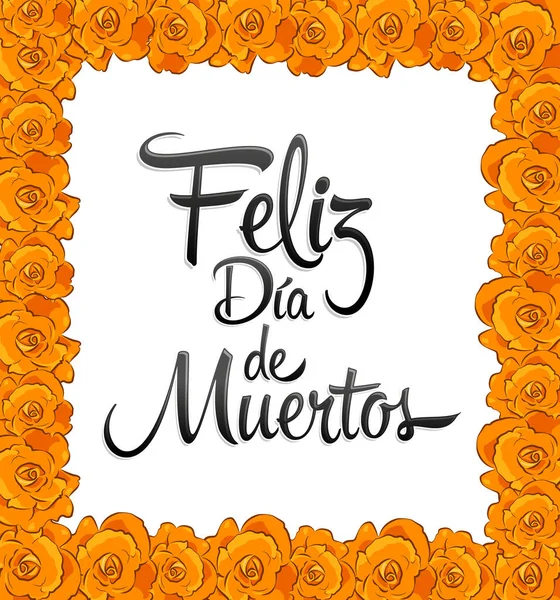Feliz Dia Muertos Happy Day Dead Španělský Textový Rámeček Trditional — Stockový vektor