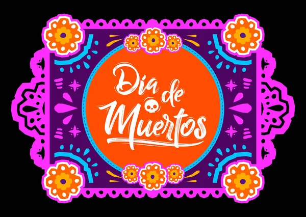 Dia de Muertos, Ölü İspanyolca metin tanıtımı günü.