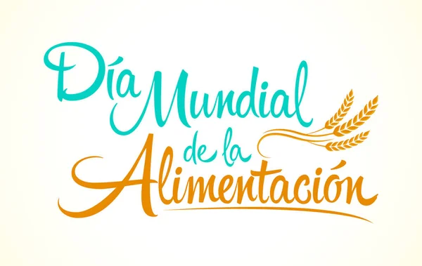 Mundial Alimentacin Światowy Dzień Żywności Tekst Języku Hiszpańskim Napis Wektorowy — Wektor stockowy