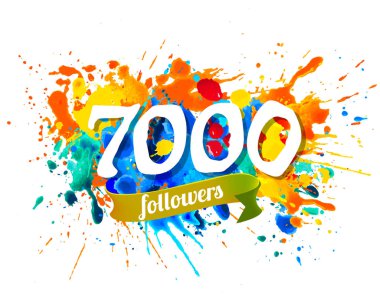 Yedi bin takipçileri. Splash boya vektör yazıt