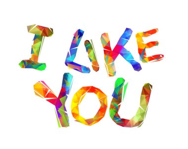 Seni sevdim. Vektör yazıt üçgen harflerin