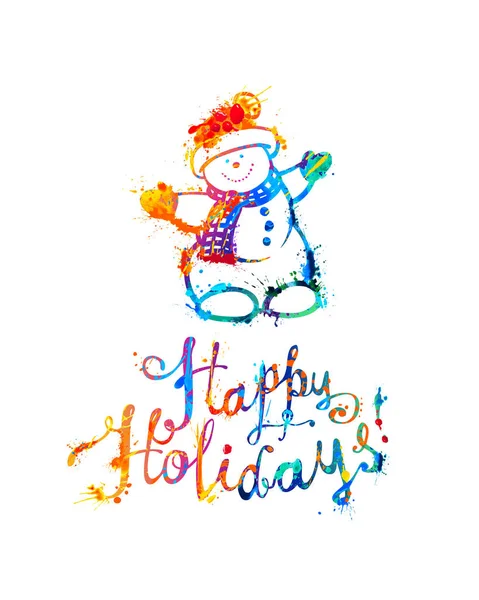 Happy Holidays Kartą Bałwana Ręczne Pisanie Odrobina Farby Napis — Wektor stockowy