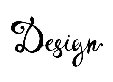 Tasarım. El yazılı kelime. Siyah ve beyaz