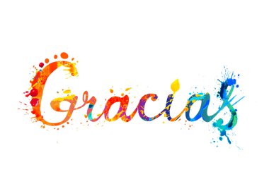 Yazıt İspanyolca: Teşekkür ederim. Gracias. Sıçrama boyası