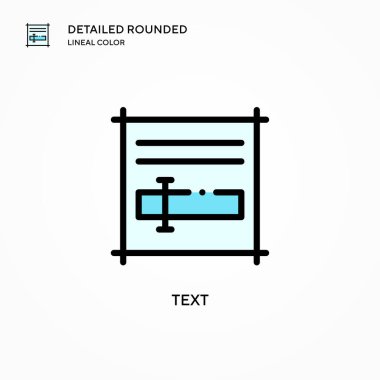 Metin vektör simgesi. Modern vektör illüstrasyon kavramları. Düzenlemesi ve kişiselleştirmesi kolay.