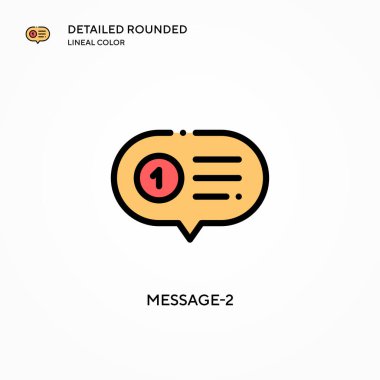 Mesaj-2 vektör simgesi. Modern vektör illüstrasyon kavramları. Düzenlemesi ve kişiselleştirmesi kolay.