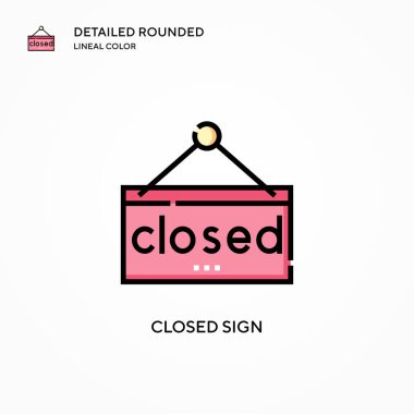 Kapalı işaret vektör simgesi. Modern vektör illüstrasyon kavramları. Düzenlemesi ve kişiselleştirmesi kolay.