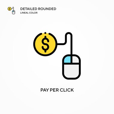 Tıklama vektör simgesi başına ödeme. Modern vektör illüstrasyon kavramları. Düzenlemesi ve kişiselleştirmesi kolay.