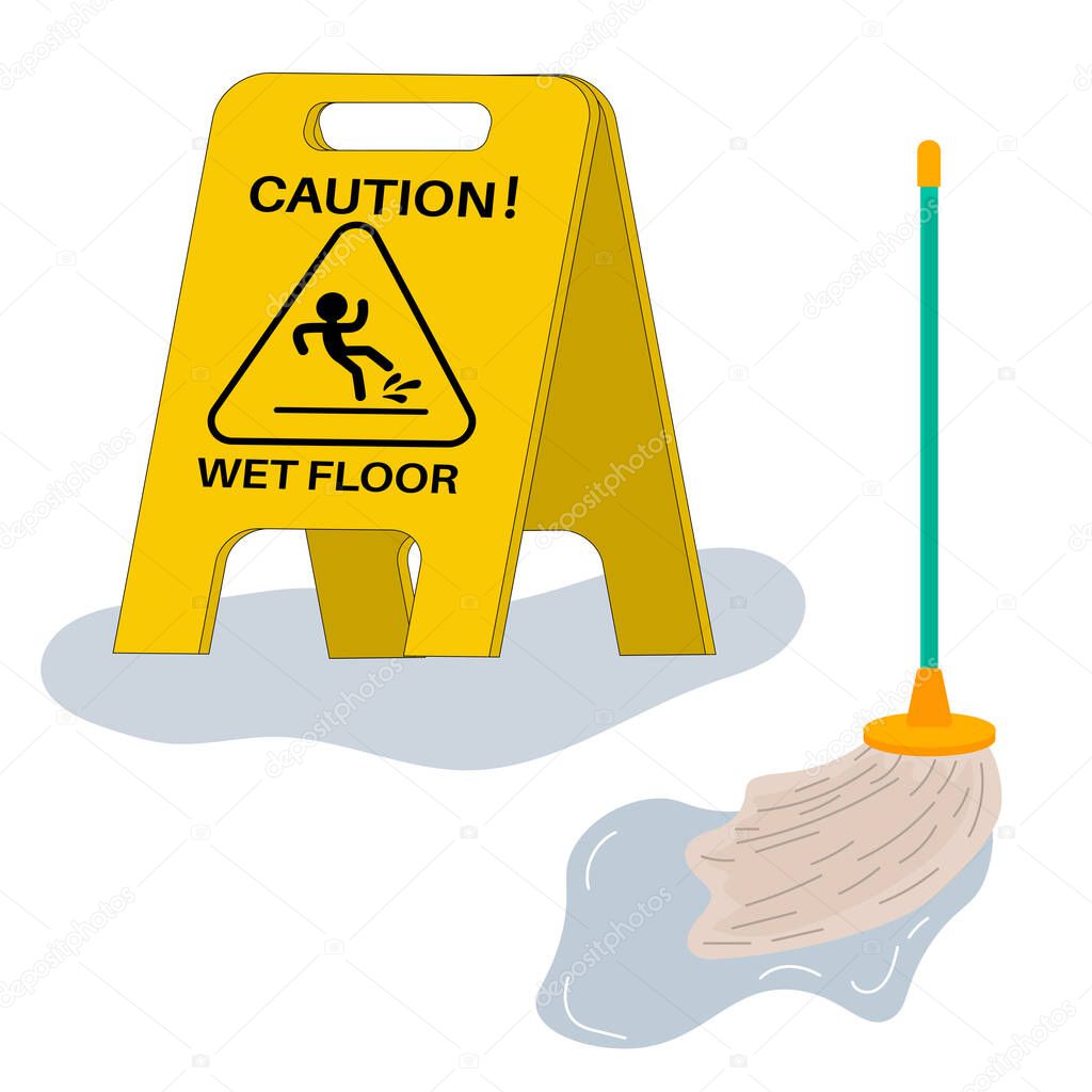 Cartoon caution wet floor sign on the nameplate in flat style in puddle isolated on white background. Wet mop. Vector illustration. 