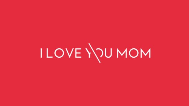 Kocham Cię Mamo Efektem Animacji Tekstowej Wideo — Wideo stockowe