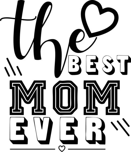 Gelmiş geçmiş en iyi anne. El yapımı fırça kalem harfleri. Mutlu Anneler Günü, Doğum günü ve Veliler Günü 'nün bayram tebrik kartı ve davetiyesi tasarımı