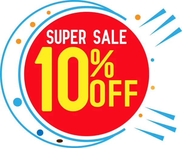 Süper İndirim% 10 indirimli - vektör yaratıcı afiş çizimi. Beyaz arka planda soyut konsept indirimli promosyon düzeni. Tasarım ögeleri.