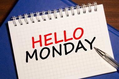 Merhaba Pazartesi kartı ve bir fincan kahve. İş konsepti